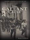 Cover image for The Gallant Cause